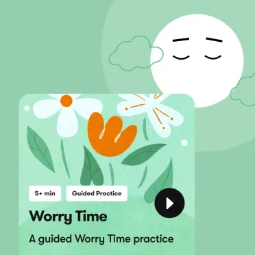 The Daylight app’s Worry Time guided practice card with an illustration of flowers